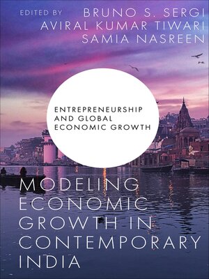 cover image of Modeling Economic Growth in Contemporary India